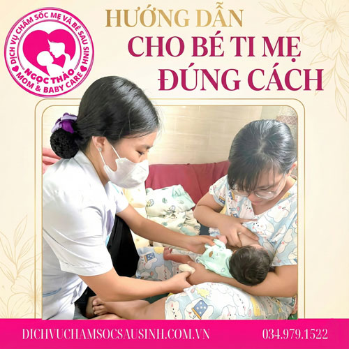hướng dẫn cho bé ti mẹ đúng cách, khóa học chăm sóc mẹ và bé sau sinh